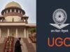 UGC के नए नियम पर सुप्रीम कोर्ट ने लगाई रोक, 19 मार्च को होगी अगली सुनवाई