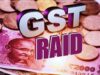 राजधानी में GST छापेमारी: लक्ष्मी कर्मशियल और SRS ट्रेडर्स पर 1 करोड़ की चोरी पकड़ी गई