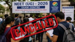 नीट यूजी 2026 की परीक्षा रद्द की गई, 3 मई को हुई थी आयोजित, पेपर लीक के बाद NTA ने लिया फैसला