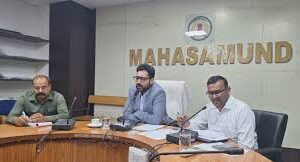 महासमुंद : समय सीमा की बैठक में कलेक्टर ने दिए आवश्यक निर्देश