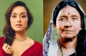 कौन थीं विठाबाई? जिनका किरदार अब पर्दे पर निभाएंगी श्रद्धा कपूर….