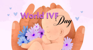 World IVF Day: IVF को लेकर आपके मन में भी हैं ये सवाल? जानिए उम्र, सफलता, Egg Freezing और मिथकों से जुड़ी हर जरूरी बात